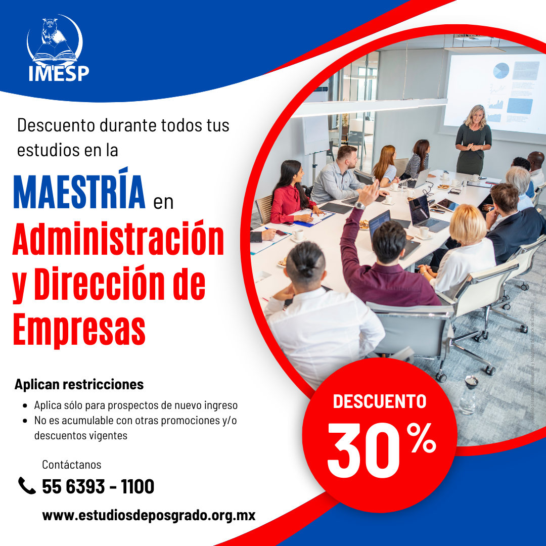 Descuento del 30 maestría Administración y Dirección de Empresas